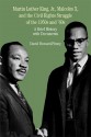 Martin Luther King, Jr., Malcolm X, and the Civil Rights Struggle of the 1950s and 1960s: A Brief History with Documents - David Howard-Pitney, Natalie Zemon Davis, Ernest R. May