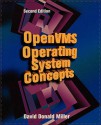 OpenVMS Operating System Concepts - David Donald Miller