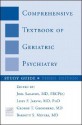 Comprehensive Textbook of Geriatric Psychiatry: Study Guide - Lissy F. Jarvik, George T. Grossberg, Joel Sadavoy