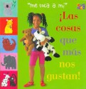 Las Cosas Que Mas Nos Gustan! - Ivan Bulloch, Diane James