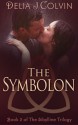 The Symbolon - Delia J. Colvin