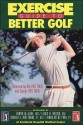 Exercise Guide to Better Golf - Frank W. Jobe