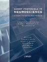 Short Protocols in Neuroscience: Systems and Behavioral Methods: A Compendium of Methods from Current Protocols in Neuroscience - Jacqueline N. Crawley