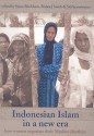 Indonesian Islam in a New Era: How Women Negotiate Their Muslim Identities - Susan Blackburn, Siti Syamsiyatun, Bianca Smith