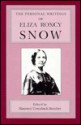 The Personal Writings Of Eliza Roxcy Snow - Eliza Roxcy Snow, Maureen Ursenbach Beecher