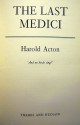 The Last Medici - Harold Acton