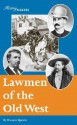 History Makers - Lawmen of the Old West (History Makers) - Dwayne Epstein