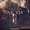 Nothing Special - A.E. Via, Aiden Snow