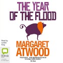 The Year of the Flood: MaddAddam Trilogy, Book 2 - Margaret Atwood, Lorelei King