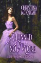 Shunned No More, A Lady Forsaken (Book 1) - Christina McKnight