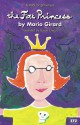 The Fat Princess - Girard Mario, Susan Ouriou