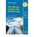 The Hills Are Stuffed With Swedish Girls - Richard Happer