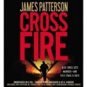 Cross Fire [Audiobook, Unabridged] Publisher: Hachette Audio; Unabridged edition - James Patterson