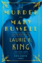 The Murder of Mary Russell: A novel of suspense featuring Mary Russell and Sherlock Holmes - Laurie R. King