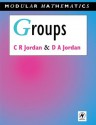 Groups - Modular Mathematics Series - David Jordan