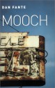 Mooch - Dan Fante, Anthony Bourdain