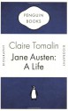 Jane Austen: a life - Claire Tomalin