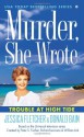 Murder, She Wrote: Trouble at High Tide - Jessica Fletcher, Donald Bain