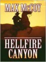 Hellfire Canyon - Max McCoy