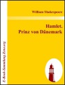 Hamlet - August Wilhelm von Schlegel, William Shakespeare