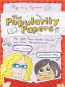 The Popularity Papers: Book Seven: The Less-Than-Hidden Secrets and Final Revelations of Lydia Goldblatt and Julie Graham-Chang - Amy Ignatow