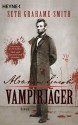 Abraham Lincoln - Vampirjäger - Seth Grahame-Smith