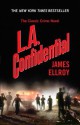 L.A. Confidential - James Ellroy