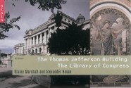 Thomas Jefferson Building, Library of Congress - Blaine Marshall, Alexander Hovan