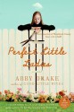 Perfect Little Ladies - Abby Drake