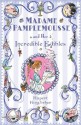 Madame Pamplemousse and Her Incredible Edibles - Rupert Kingfisher, Sue Hellard