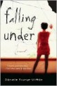 Falling Under - Danielle Younge-Ullman