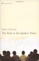 The Path To The Spiders' Nests - Italo Calvino