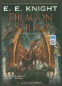 Dragon Strike - E.E. Knight, David Drummond