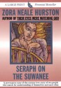 Seraph on the Suwanee - Zora Neale Hurston