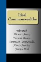 Ideal Commonwealths - Francis Bacon, Tommaso Campanella, Plutarch, Henry Morley