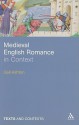 Medieval English Romance in Context - Gail Ashton