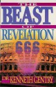 The Beast of Revelation - Kenneth L. Gentry Jr.