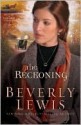 The Reckoning (Heritage of Lancaster County Series #3) - Beverly Lewis