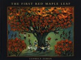 The First Red Maple Leaf - Ludmila Zeman