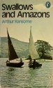 Swallows and Amazons - Arthur Ransome