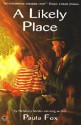 A Likely Place - Paula Fox