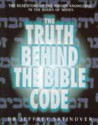 The Truth Behind The Bible Code - Jeffrey Satinover