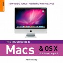 Rough Guide to Macs & OS X Snow Leopard - Peter Buckley