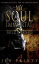 My Soul Immortal - Jen Printy