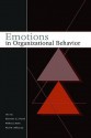 Emotions in Organizational Behavior - Charmine E.J. Härtel