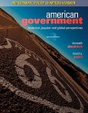 American Government: Historical, Popular, and Global Perspectives - Kenneth Dautrich, David A. Yalof