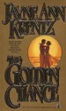 The Golden Chance - Jayne Ann Krentz