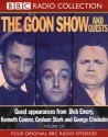 The Goon Show vol. 16: The Goon Show and Guests (BBC Radio Collection) - Spike Milligan