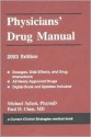 Physicians Drug Manual 2003 - Michael Safani, Paul D. Chan