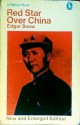 Red Star over China - Edgar Snow